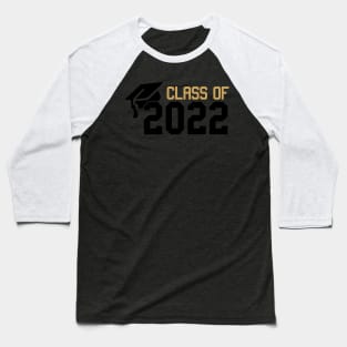 class of 2022 black and gold /  Senior 2022 Baseball T-Shirt